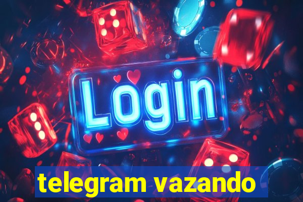 telegram vazando